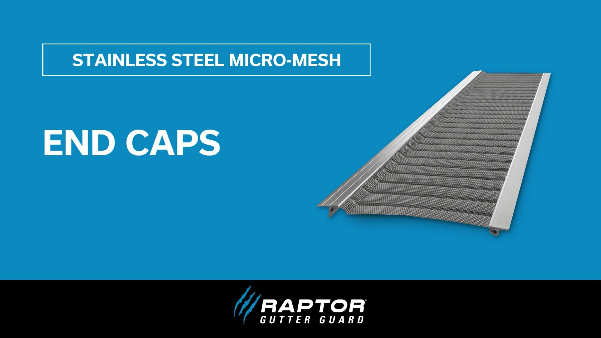 A section of stainless steel micro-mesh gutter guard end cap featuring V-Bend Technology is shown on a blue background. Text reads Stainless Steel Micro-Mesh End Caps, with the Raptor Gutter Guard logo at the bottom.